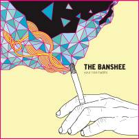 The Banshee : Your Nice Habits
